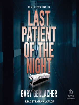 cover image of Last Patient of the Night